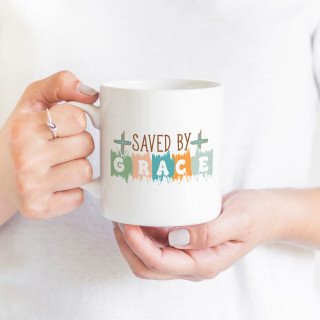 11 oz Mug Christian faith-based quote - Saved by Grace